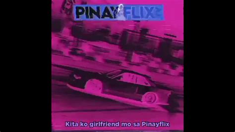 pinayflix intro lyrics|PinayFlix Intro 1 Hour .